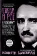 Edgar Allan Poe Kenneth Silverman