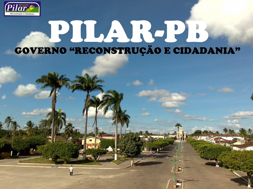 PILAR(PB) -  GOVERNO "RECONSTRUÇÃO E CIDADANIA"