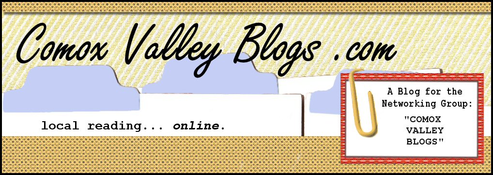 Comox Valley Blogs... Blog.