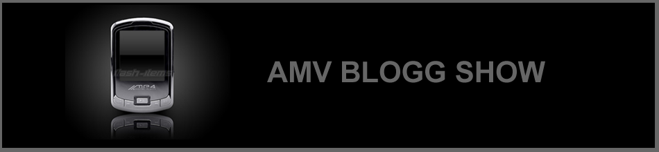 AMV BLOGG SHOW :. Seu MP4 levado a sério .: