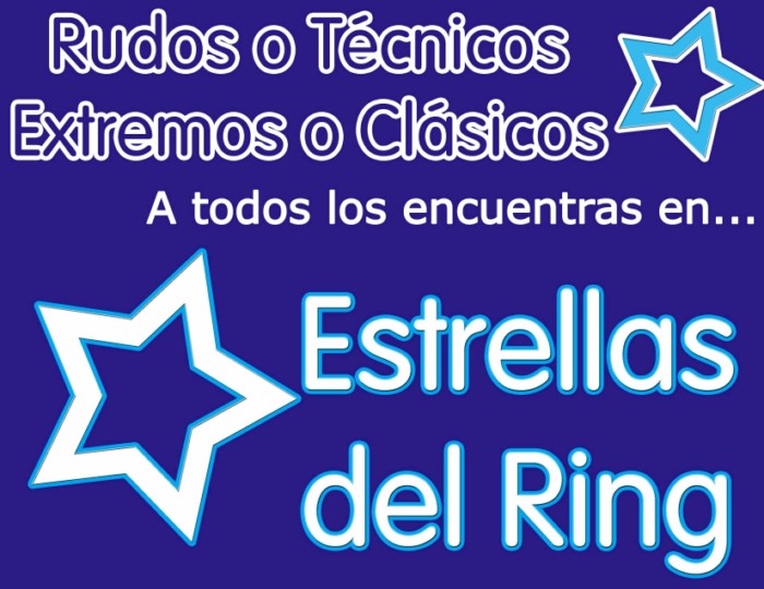 CARTELERAS, ESTRELLAS DEL RING.