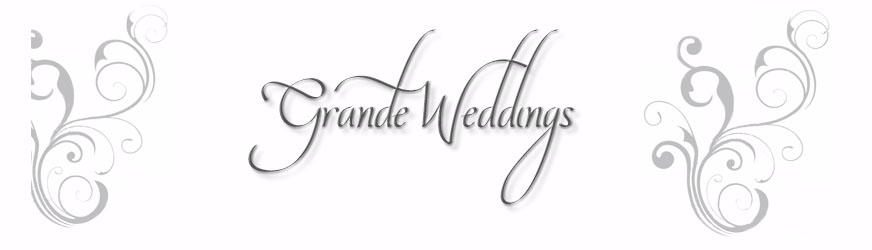 Welcome to Grande Occasions & Grande Weddings Blog!