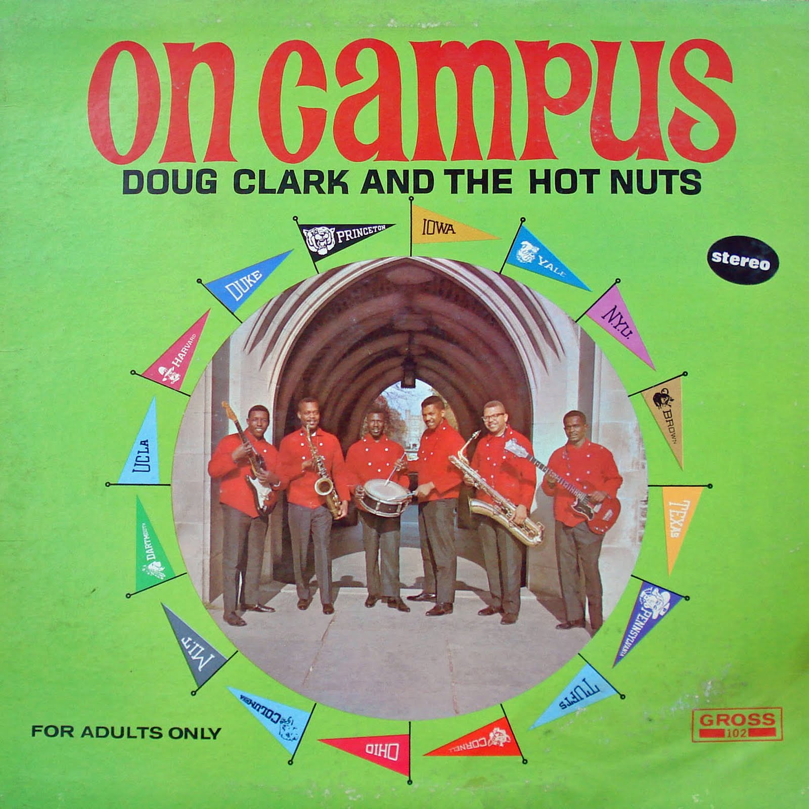 I Got Your Back! Doug Clark & The Hot Nuts On Campus 1963