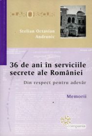 [36+de+ani+in+serviciile+secrete+Stelian+Octavian+Andronic.jpg]