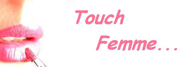 Touch Femme
