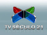 TV SÉCULO 21