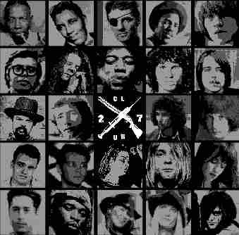 The Chaos Of Death: The 27 Club