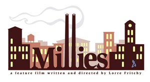 Millies - A Feature Film by Lorre Fritchy