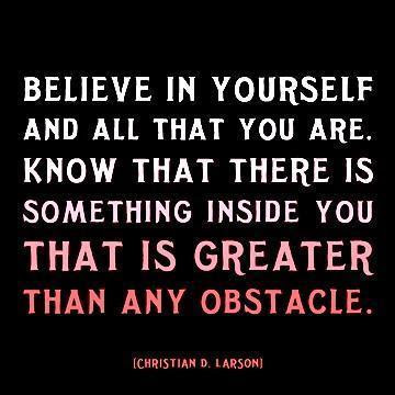 Believe in Yourself!