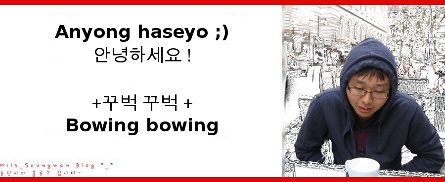 Anyong Haseyo :)