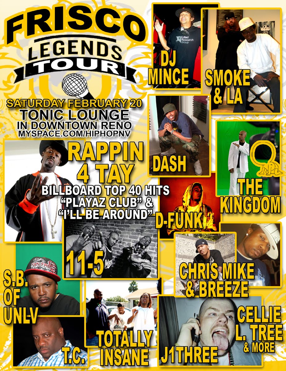 Got Shows?: Frisco Legends Tour w/ Rappin 4 Tay Got Shows?: Frisco Legends Tour w/ Rappin 4 Tay