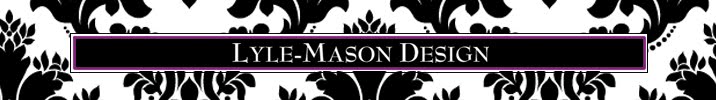 Lyle-Mason Design