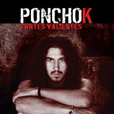 [ponchok_cantes_valientes.jpg]