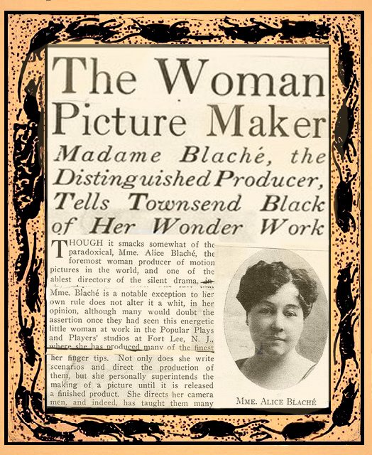 Alice Guy "THE WOMAN PICTURE MAKER"