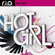 R.I.O - Hot Girl (CDM 2010)
