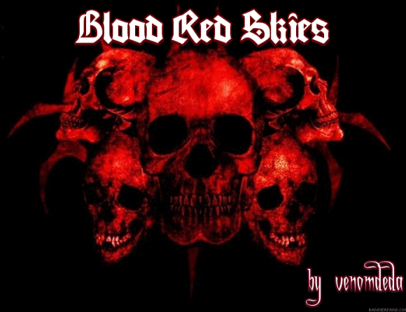 BLOOD RED SKIES