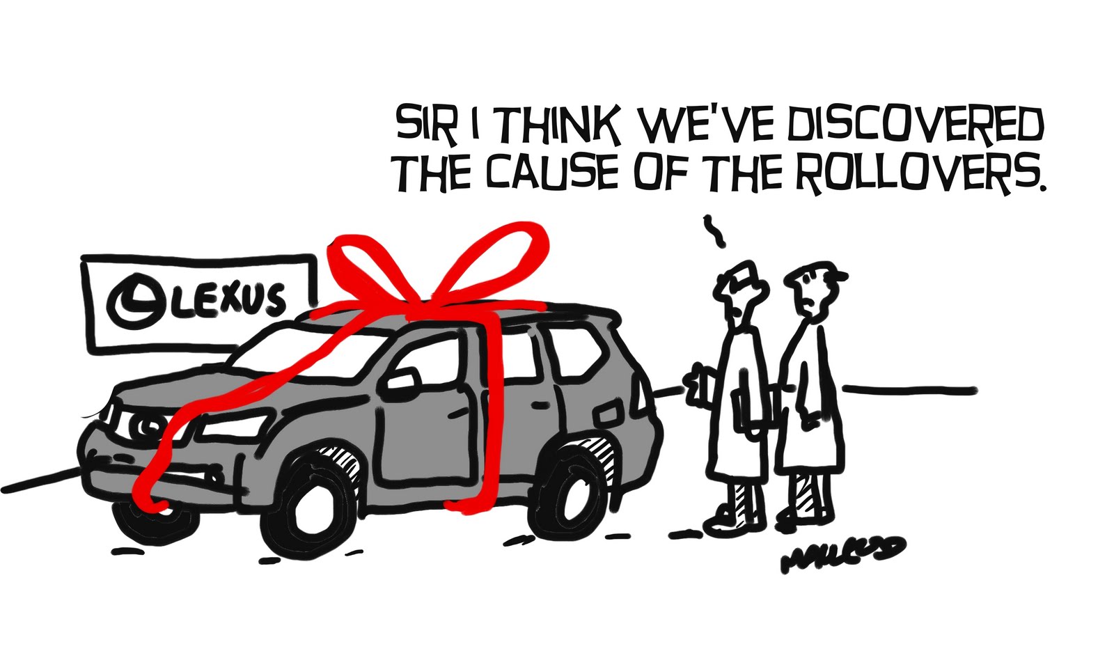 MacLeod Cartoons Toyota's Problems; Now it's Lexus SUV's Rolling Over