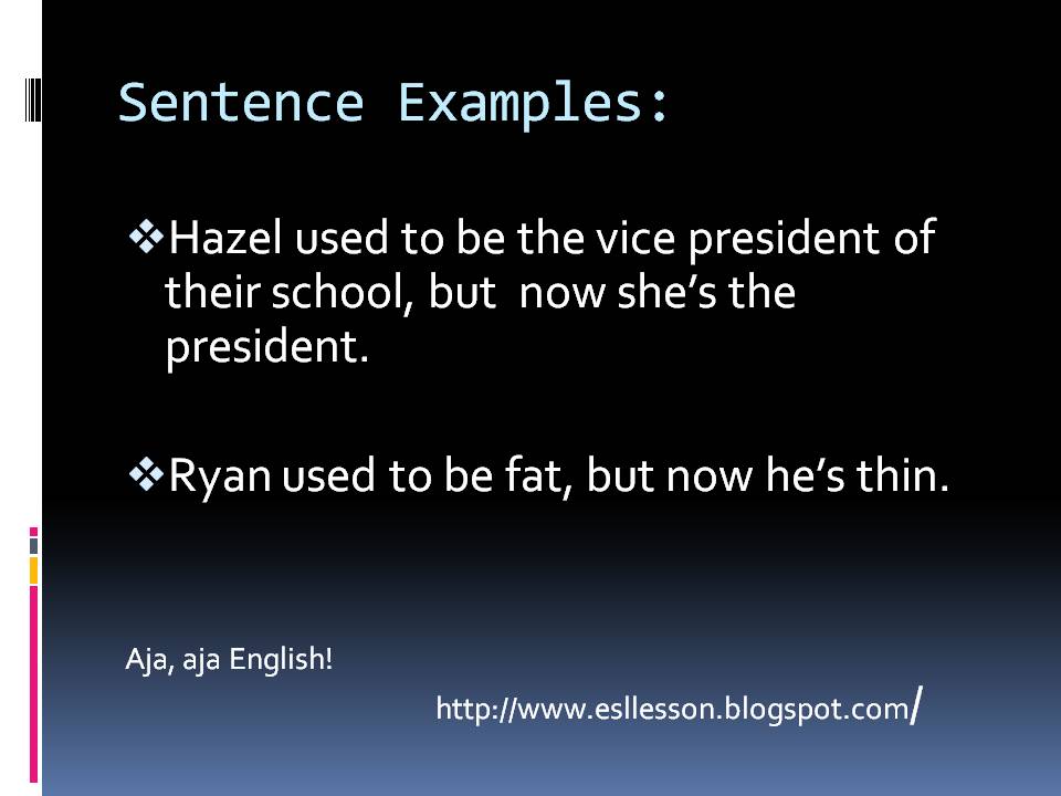 ESL Lesson Aja Aja English: I Used To..