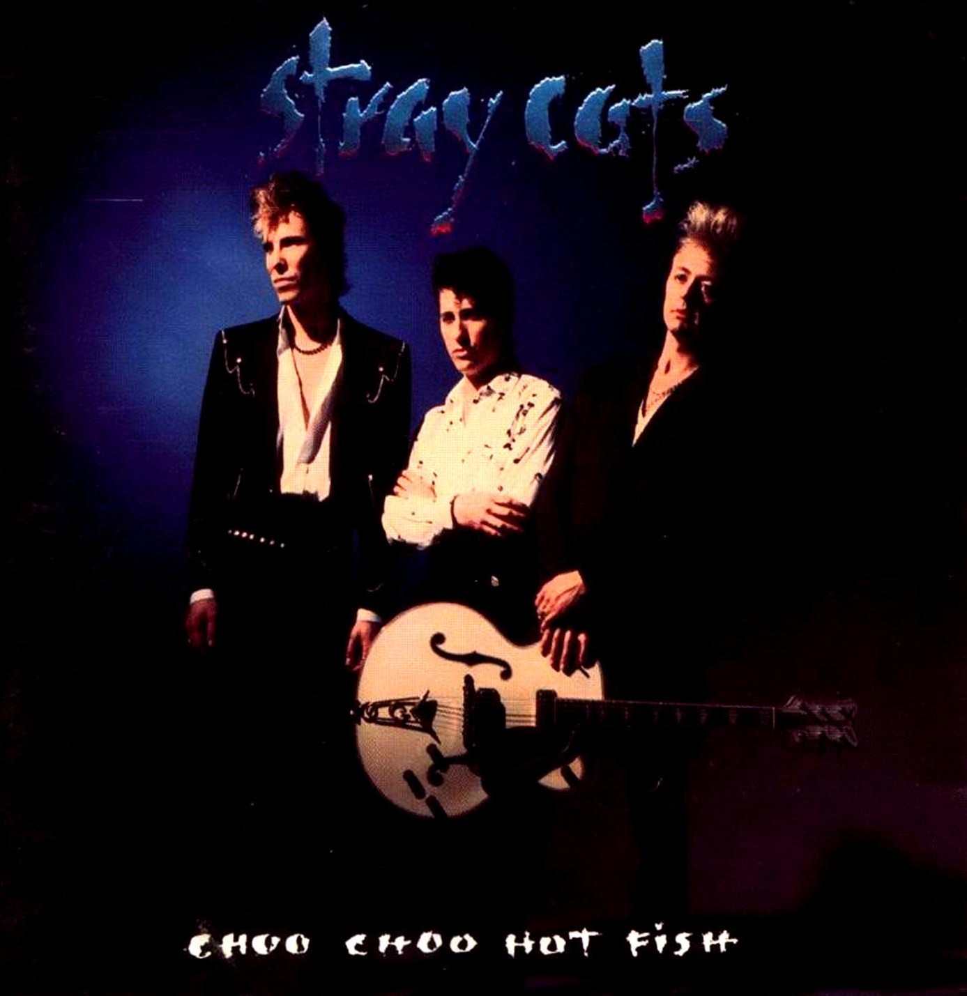 [Stray+Cats+-+Choo+Choo+Hot+Fish+-+Front.jpg]