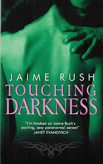 TOUCHING DARKNESS by Jaime Rush (Review & Giveaway!)