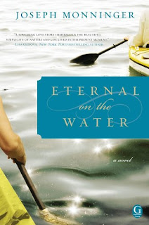 ETERNAL ON THE WATER by Joseph Monninger
