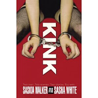 KINK by Saskia Walker and Sasha White