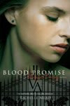 Want to win a copy of Blood Promise?