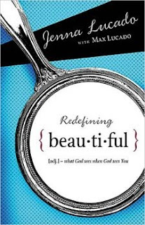 REDEFINING BEAUTIFUL by Jenna Lucado