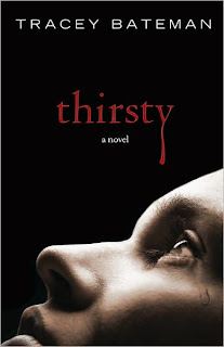 THIRSTY by Tracey Bateman (blog tour)