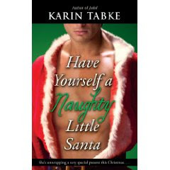 HAVE YOURSELF A NAUGHTY LITTLE SANTA by Karin Tabke