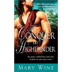 TO CONQUER A HIGHLANDER by Mary Wine