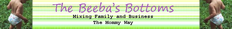 The Beeba's Bottoms: Mixing Family and Business the Mommy Way.