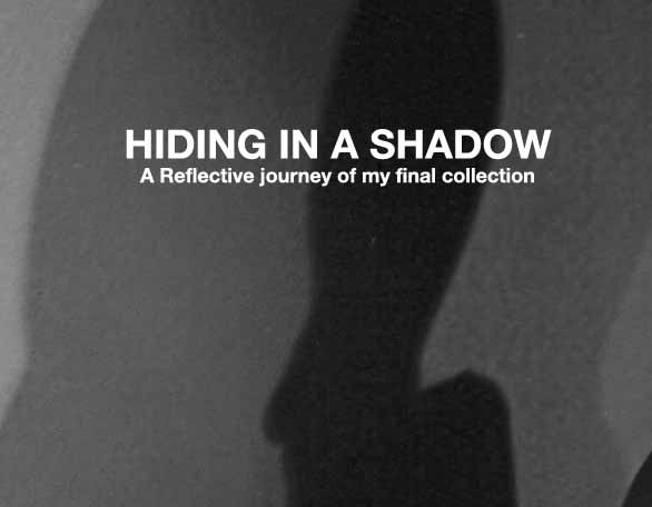 Hiding in A shadow