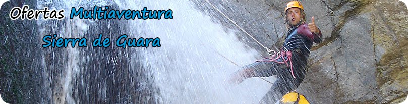 Ofertas Multiaventura Sierra de Guara y Pirineos