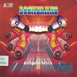 Music 4 Sharing: Boomerang - Suara Jalanan (2009)