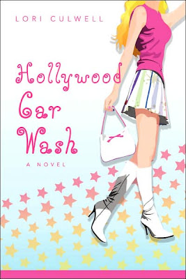 Hollywood Car Wash: A Novel