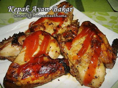 Home Sweet Home: Kepak Ayam Bakar