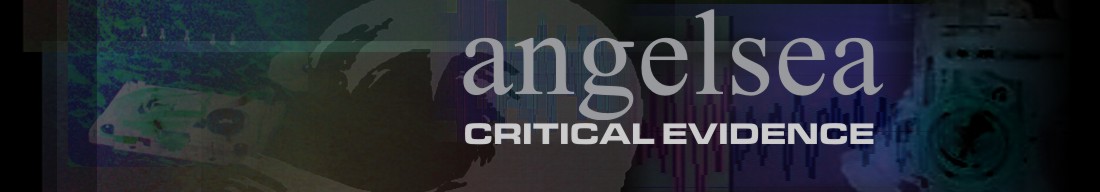 Angelsea Critical Evidence