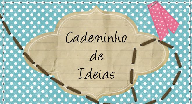 Caderninho de Ideias