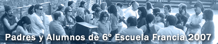 Padres  y Alumnos Sexto Francia 2007