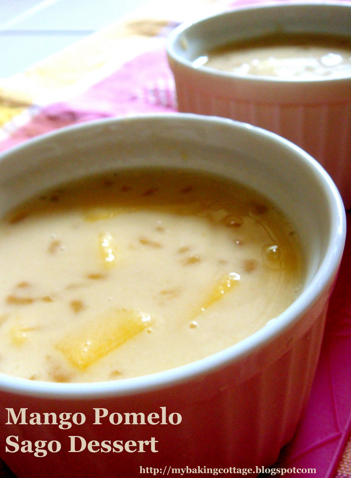 My Baking Cottage Mango Pomelo Sago Dessert