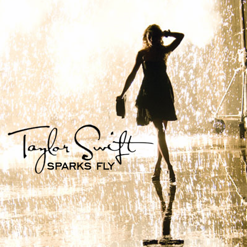 indescribable . irreplaceable: Taylor Swift - Sparks Fly ...