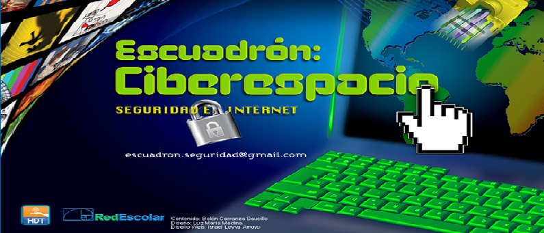 Escuadrón ciberespacio: seguridad en internet.