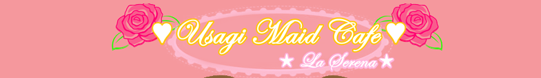 ♥~ Usagi Maid Cafe~♥