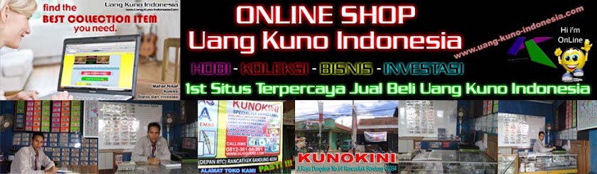 1st SITUS JUAL BELI UANG KUNO INDONESIA