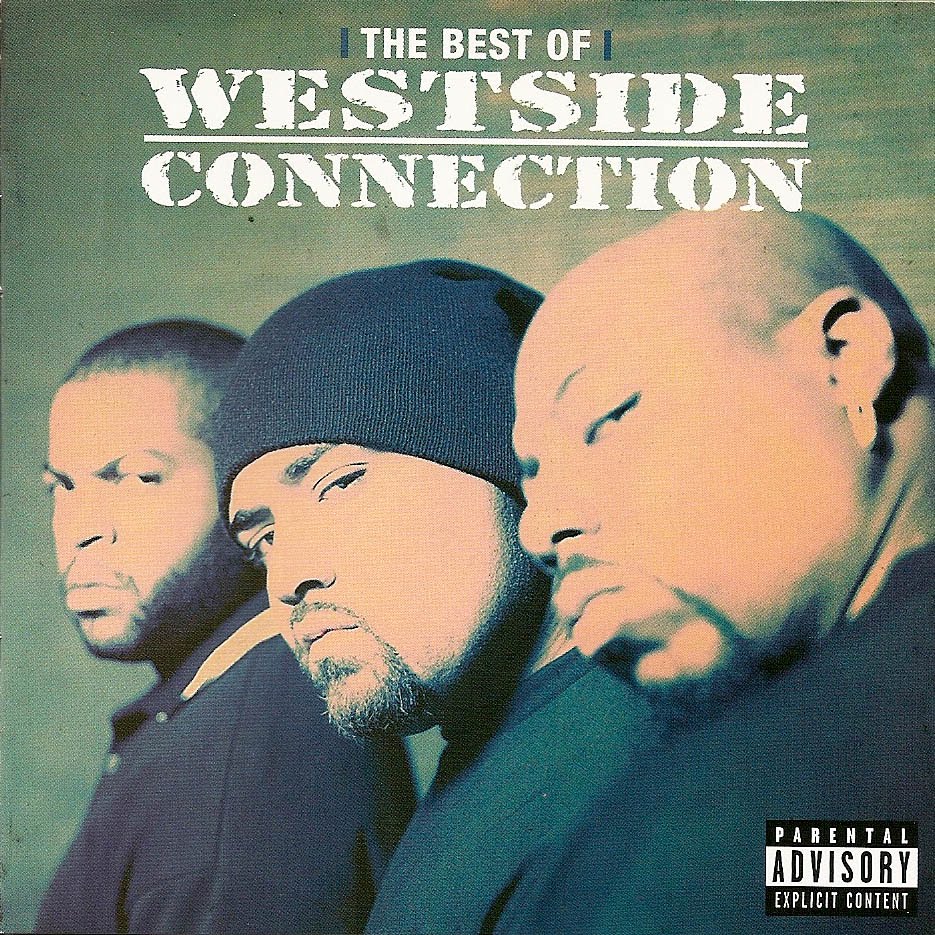 The Gangster The Killa And The Dope Dealer STREET RAP: Westside Connection - The Gangsta The Killa And The Dope