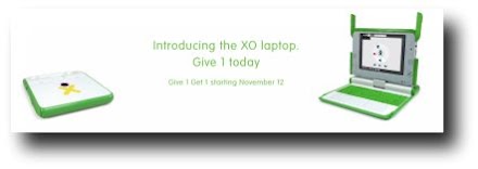 Give 1 Get 1 - One Laptop per Child  !