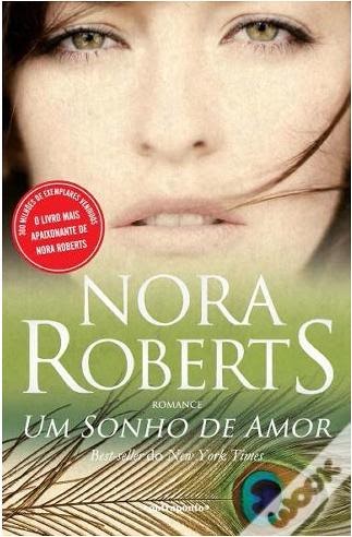 A Garota do Livro: Trilogia Sonho - Nora Roberts