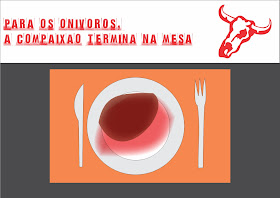 Estes que são insaciáveis para nós, mortais para eles.