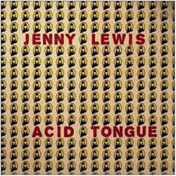 [jenny+lewis-acid+tongue.jpg]